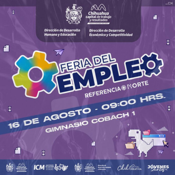 No te pierdas la Feria del Empleo para jóvenes, este 16 de agosto
