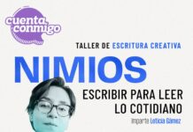 Invita Cultura al taller “Nimios: escritura para leer lo cotidiano” de Leticia Gámez